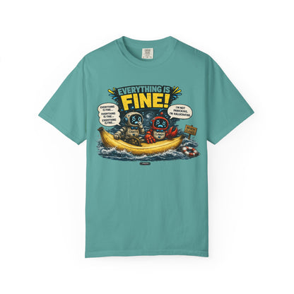 Everything Is Fine! Going Through Hurricane Bananas T-Shirt