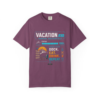 Vacation.exe — Dock. Eat. Drink. Repeat. T-Shirt