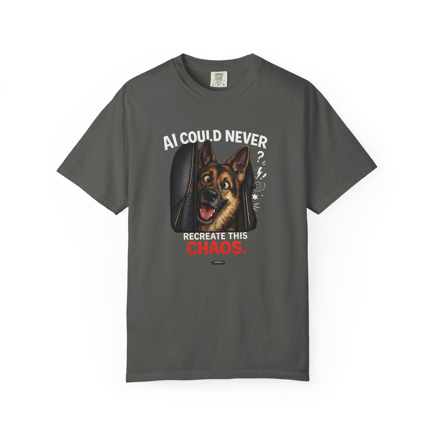 DOG German Shepherd: AI Could Never Recreate This Chaos T-Shirt