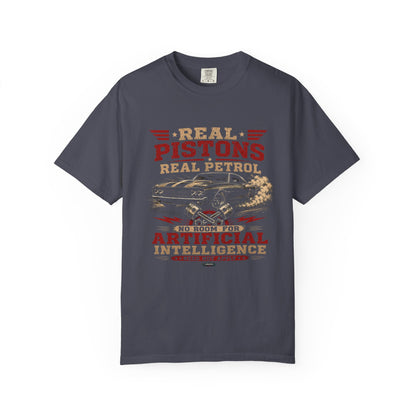 CLASSIC CAR Real Pistons Real Petrol T-Shirt