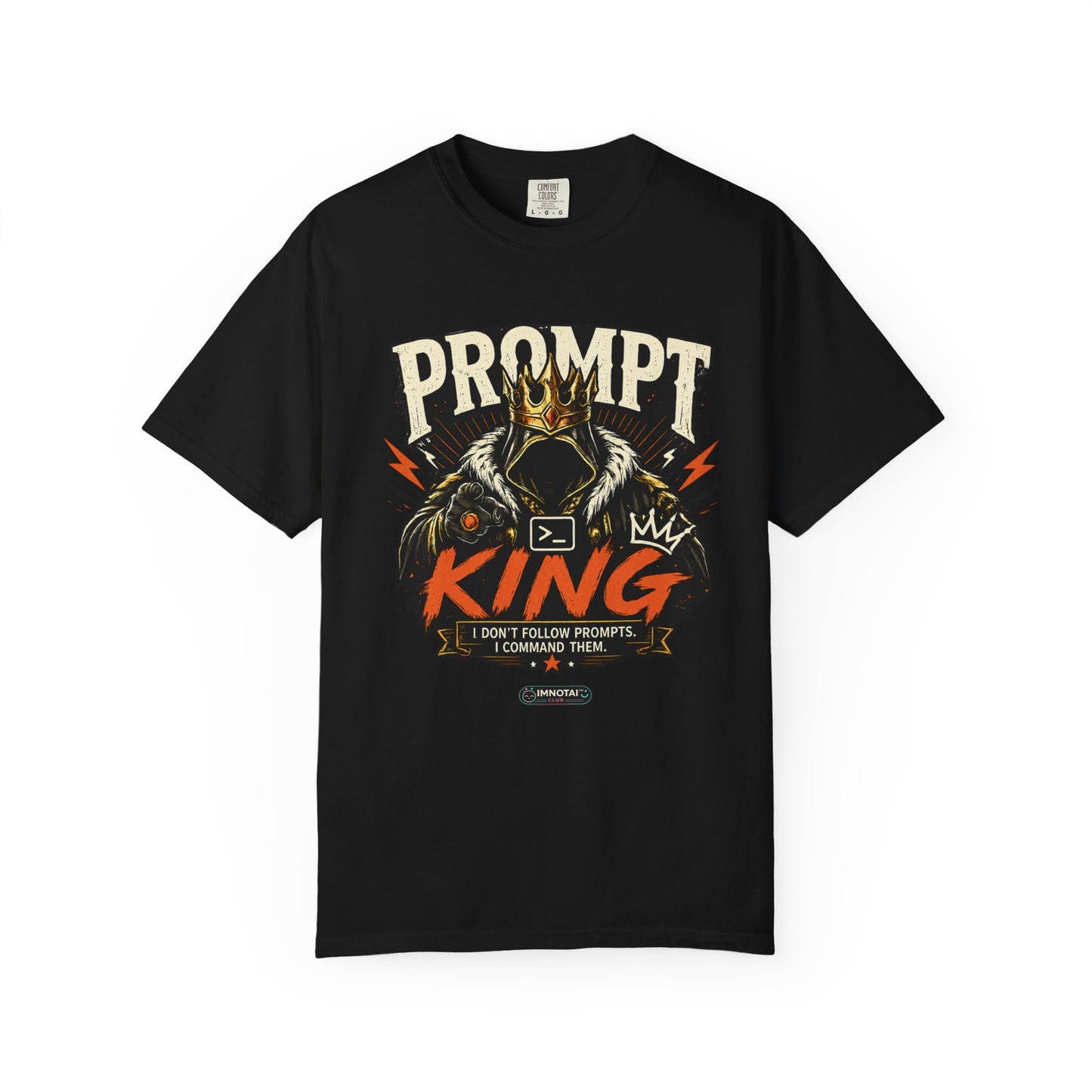 Prompt King - Dark Royalty Edition T-Shirt