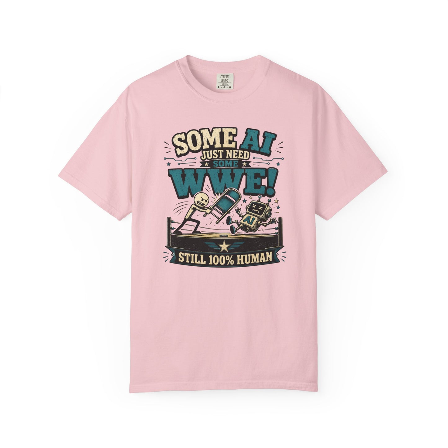 Some AI Just Need Some WWE- Retro Robot Graphic Tee