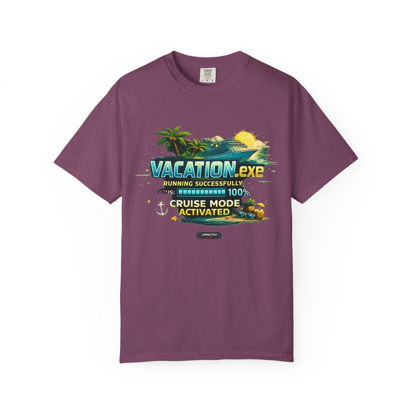 Vacation.exe — Cruise Mode Activated T-Shirt