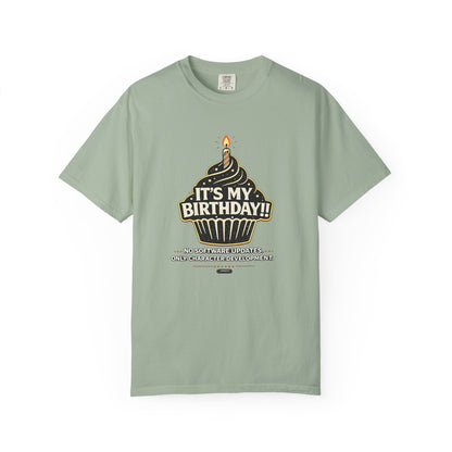 It's My Birthday!!" Celebration T-Shirt