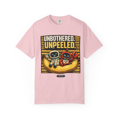 Unbothered Unpeeled T-Shirt