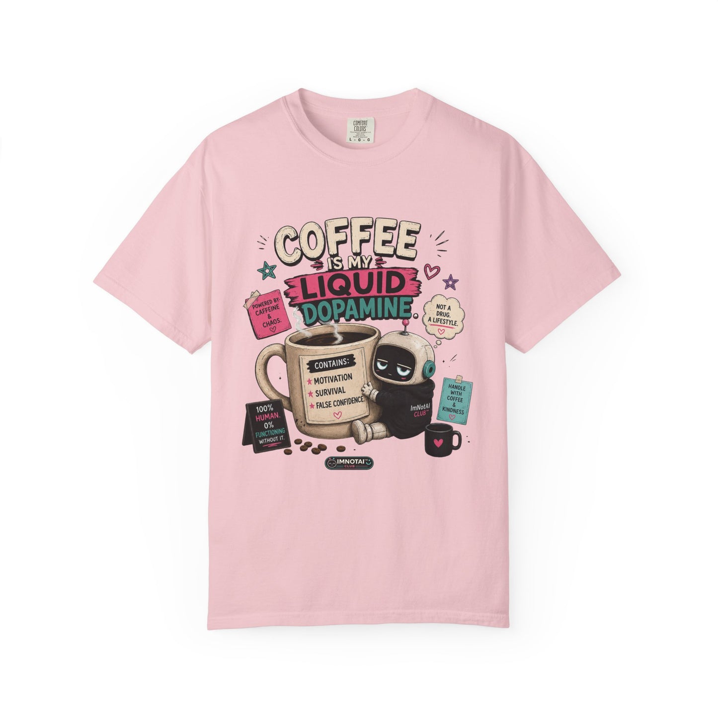 Coffee Is My Liquid Dopamine T-Shirt
