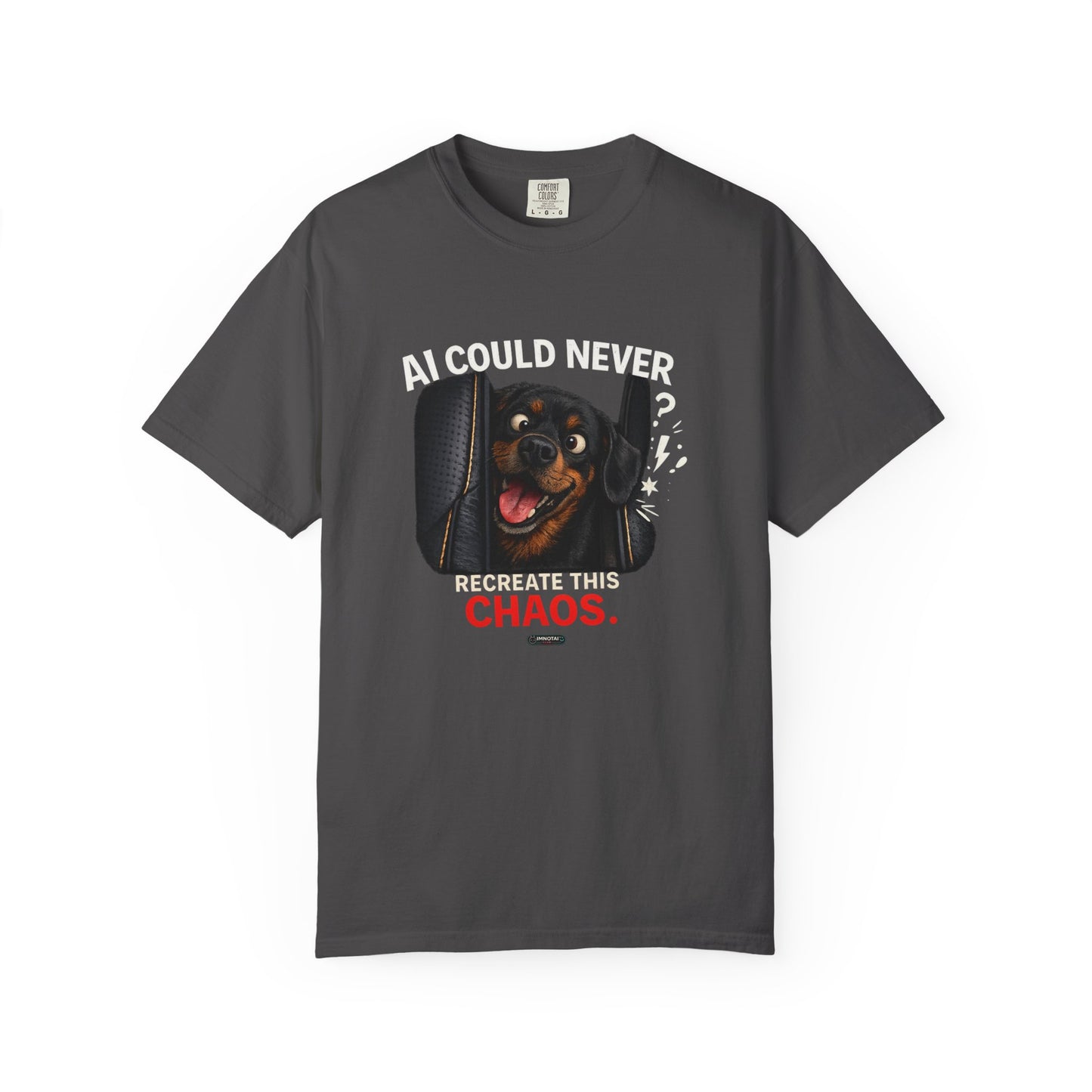 DOG Rottweiler: AI Could Never Recreate This Chaos T-Shirt