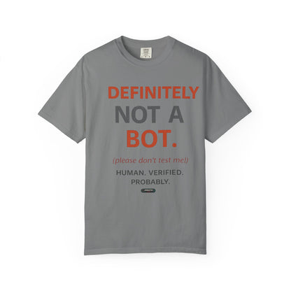 Definitely Not a Bot T-Shirt