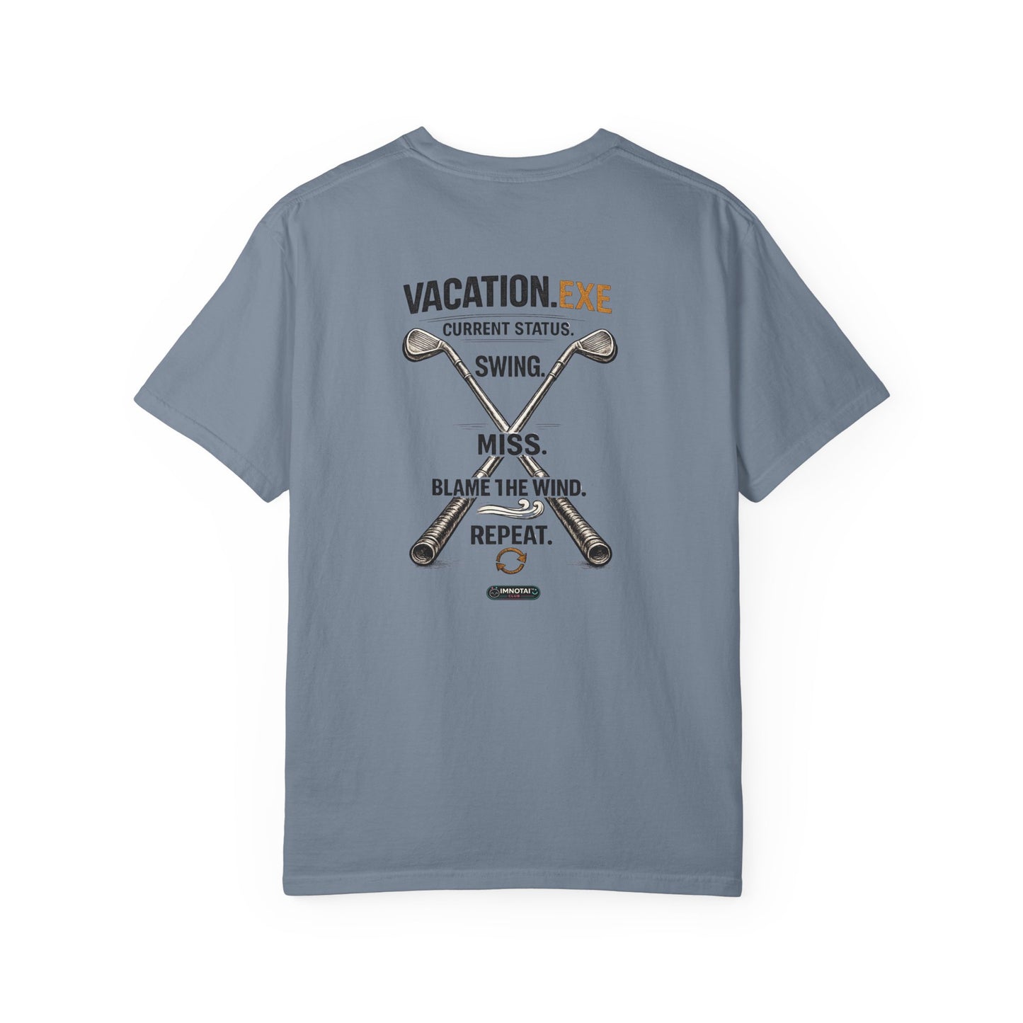 Vacation.exe Golf CLASSIC T-Shirt — Funny Golfing Swing, Miss, Blame the Wind