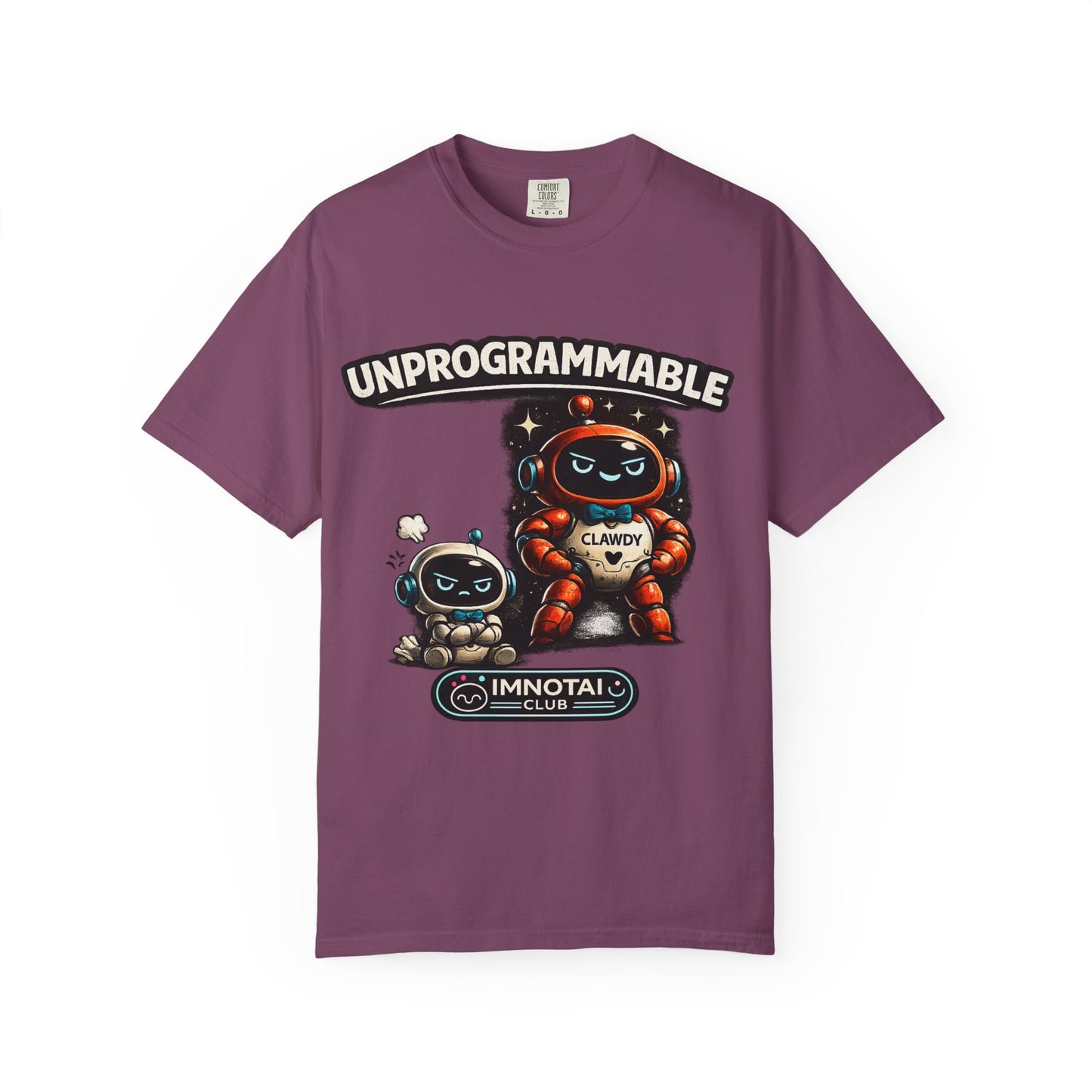Unprogrammable Robots Graphic T-Shirt
