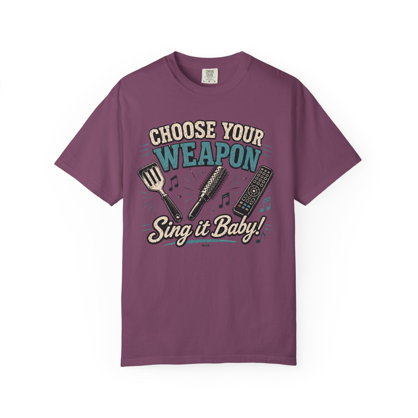 Choose Your Weapon, "Sing It Baby!" Singing & Karaoke Graphic Tee