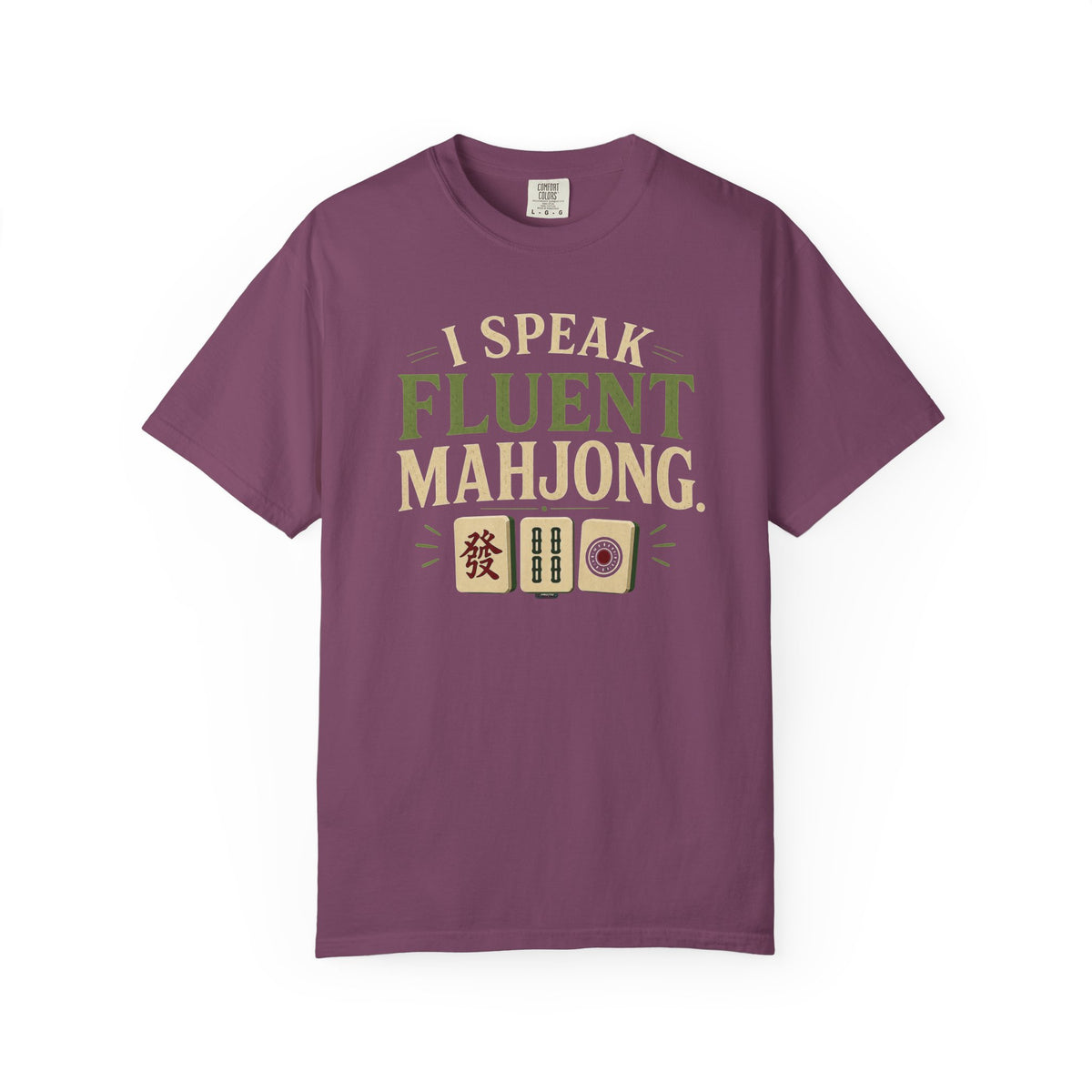 MAHJONG: I Speak Fluent Mahjong T-Shirt