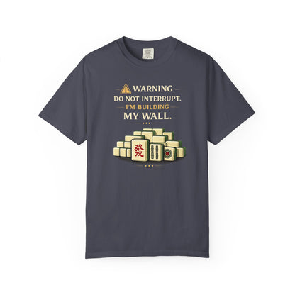 MAHJONG: Do Not Interrupt  T-shirt