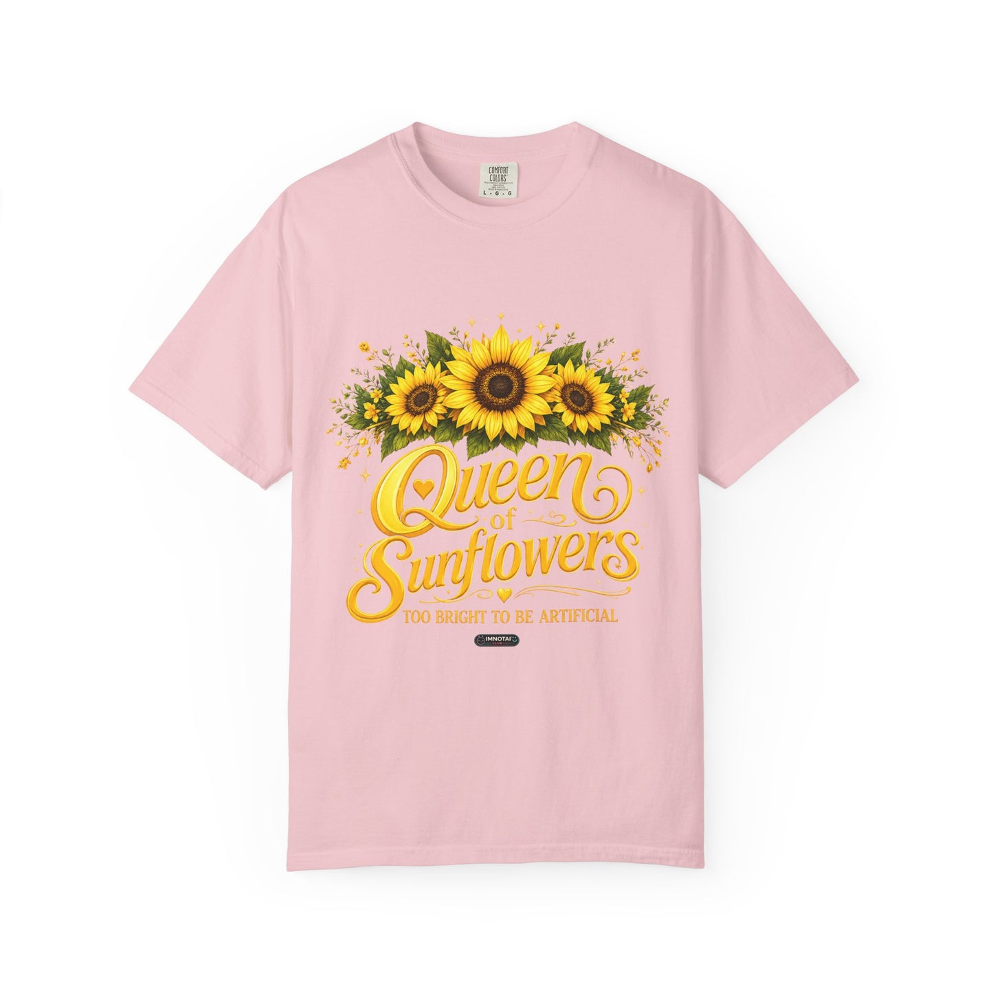 Queen of Sunflowers- Too Bright To Be Artificial  T-Shirt