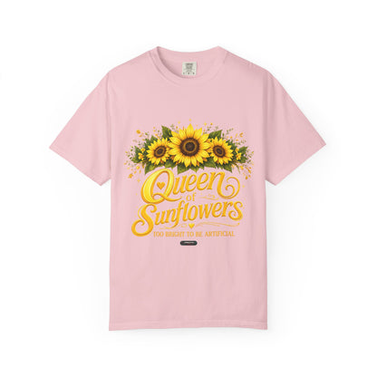 Queen of Sunflowers- Too Bright To Be Artificial  T-Shirt