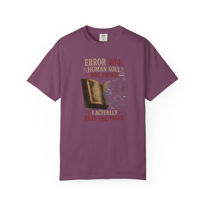 BOOKTee: Error 404: Human Soul Not Found" Vintage Book Lover Tee