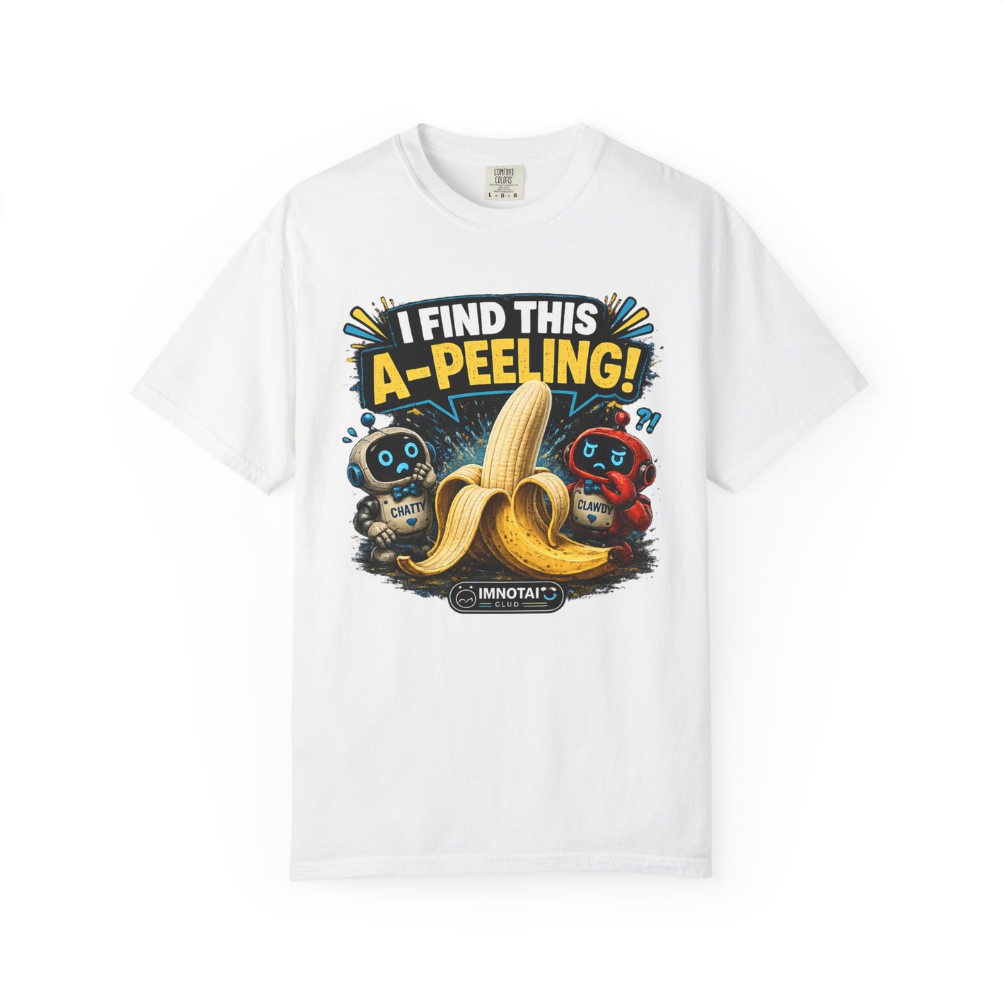 I Find This A-Peeling! Funny Banana T-Shirt