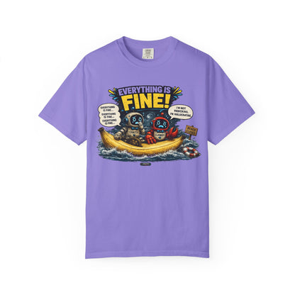 Everything Is Fine! Going Through Hurricane Bananas T-Shirt