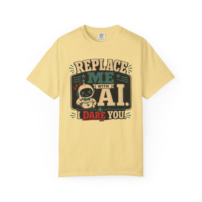 BTS: Replace Me With AI, I DARE YOU! - Graphic Tee (Teacher / Parent Humor)