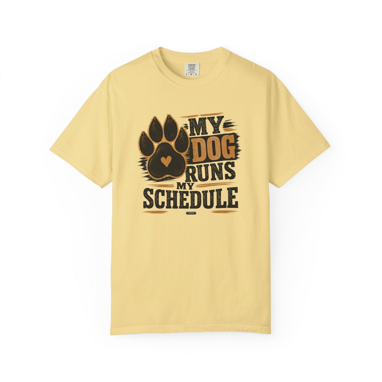PAWS: My Dog Runs My Schedule T-Shirt