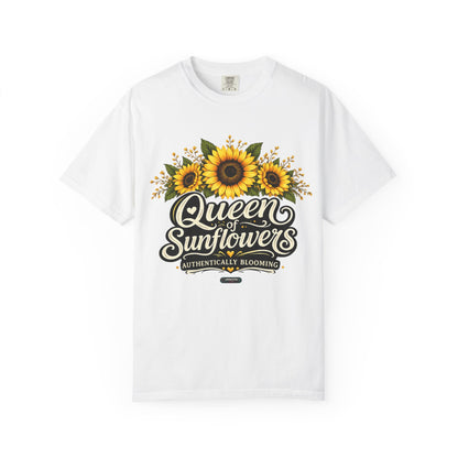 Queen of Sunflowers AUTHENTICALLY BLOOMING T-Shirt