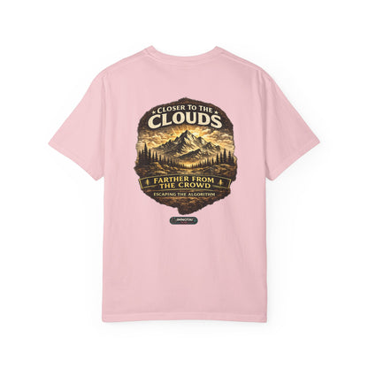 Mountain: Closer to the Clouds, Farther From The Crowd Graphic Tee