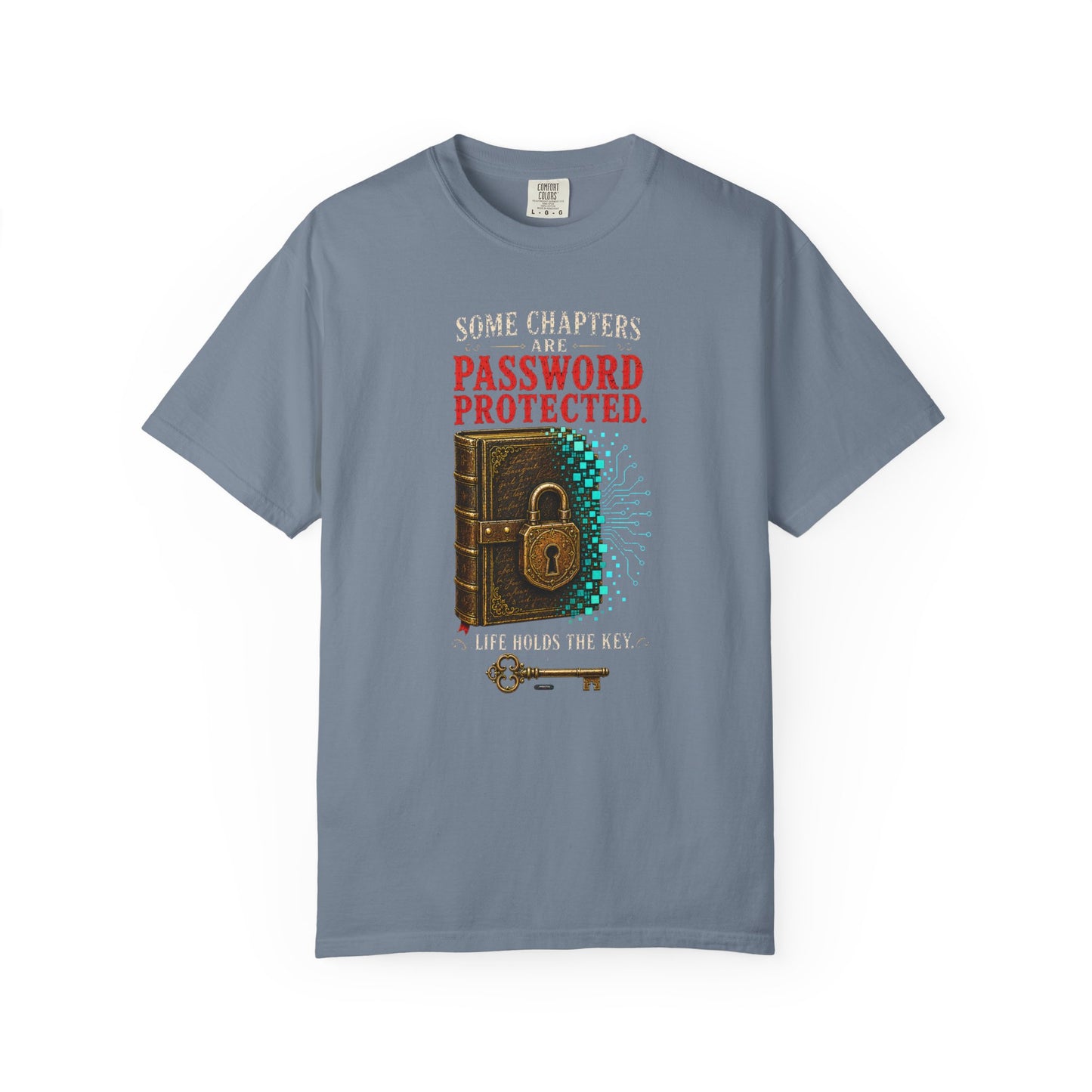 BOOKTee: Some Chapters are Password Protected T-Shirt