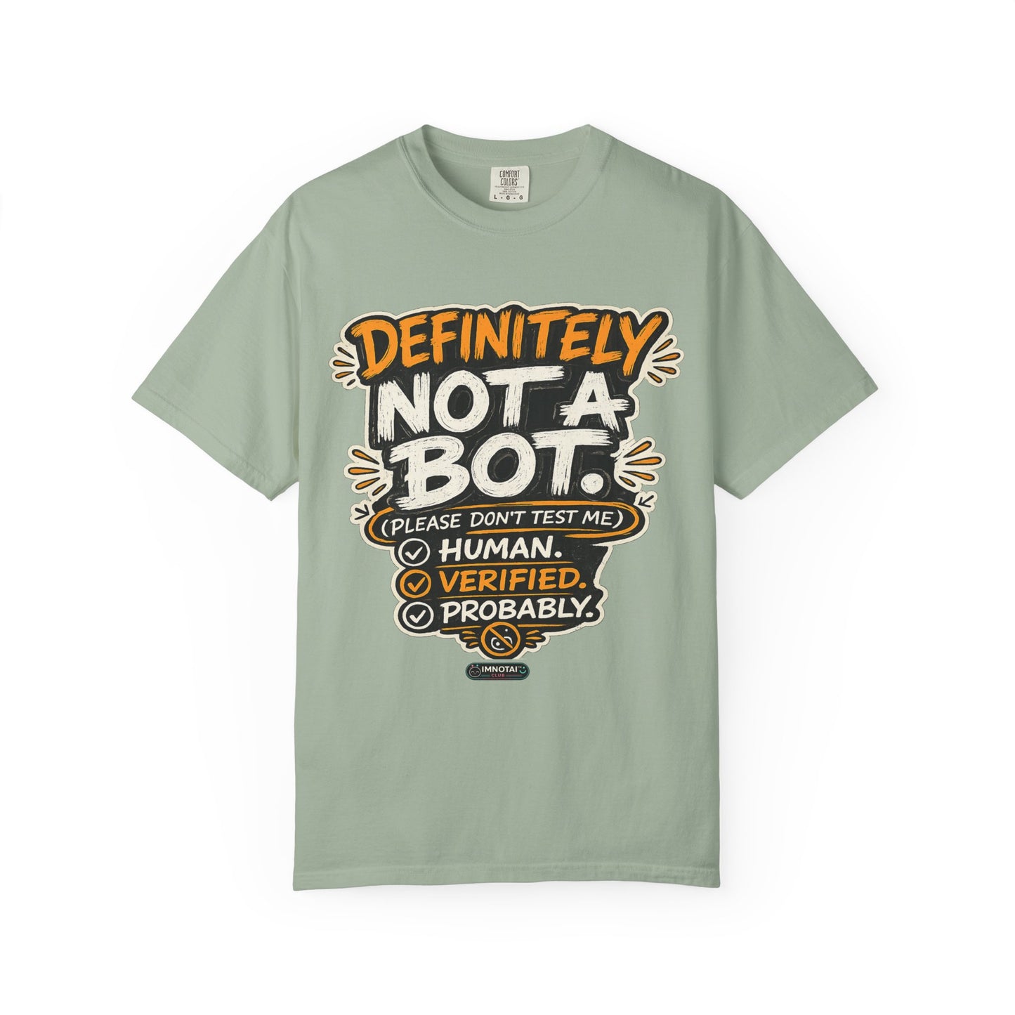 Definitely Not a Bot T-Shirt
