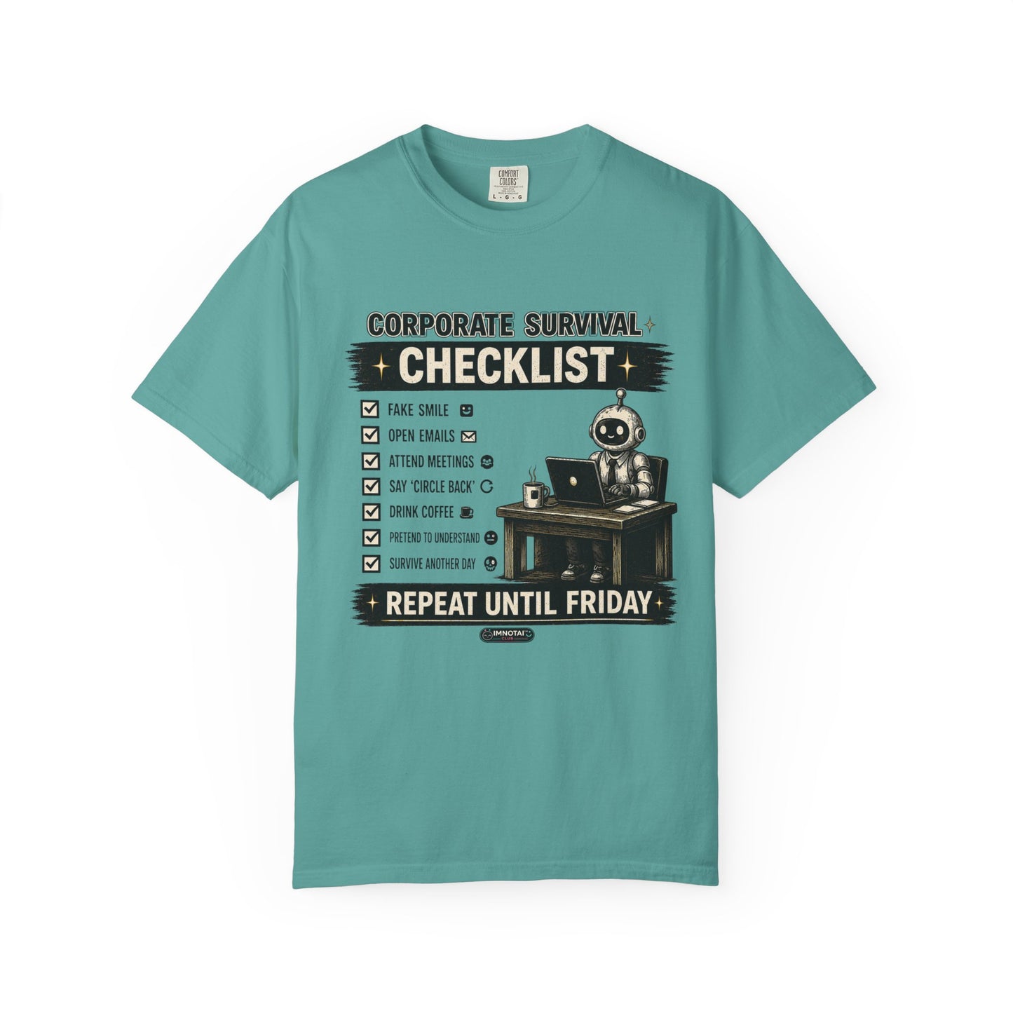 Corporate Survival Checklist T-Shirt