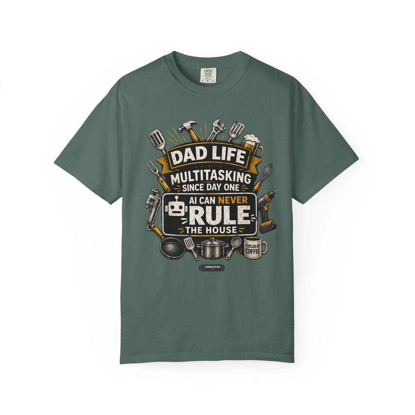 Dad Life Multitasking Since Day One T-Shirt | Funny Dad T-shirts