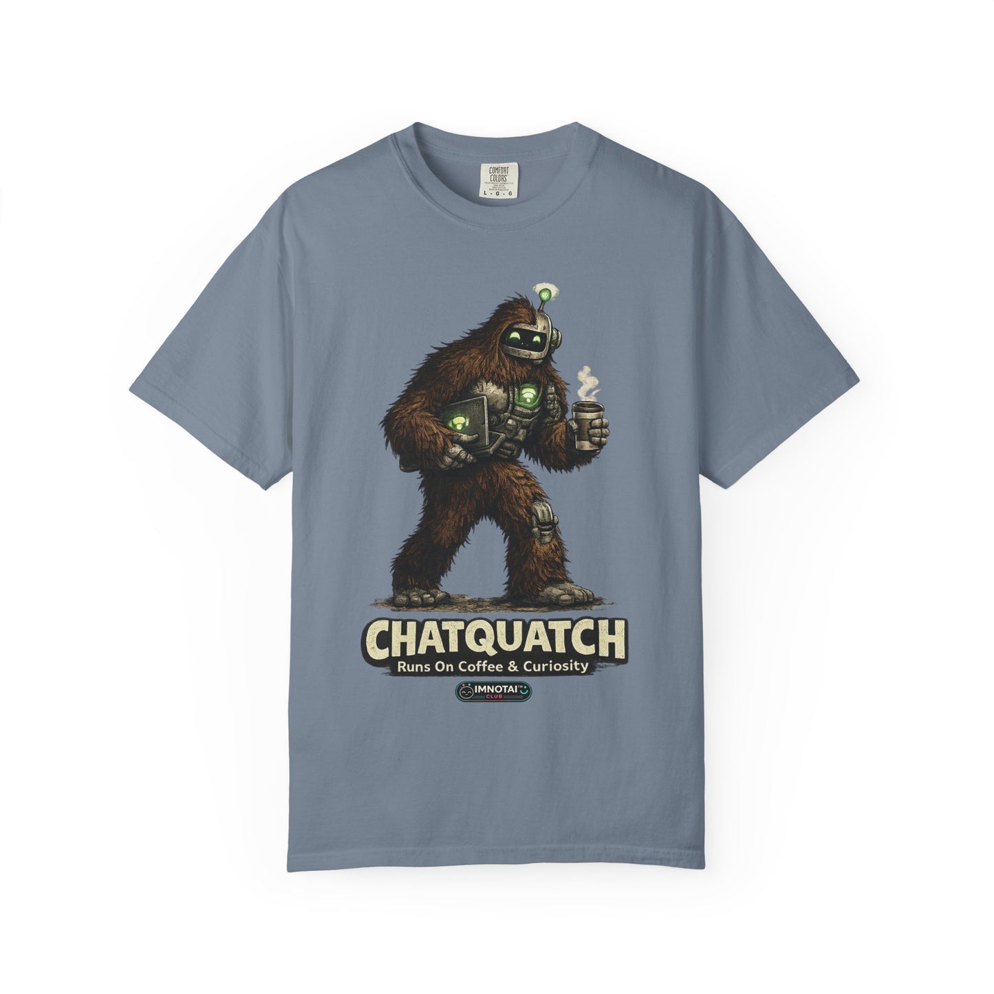 ChatQuatch — Funny Sasquatch Shirt