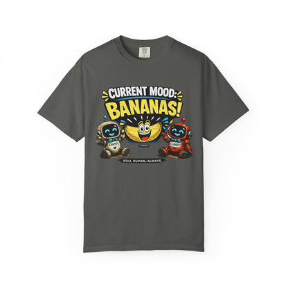 Current Mood: Bananas Graphic T-Shirt