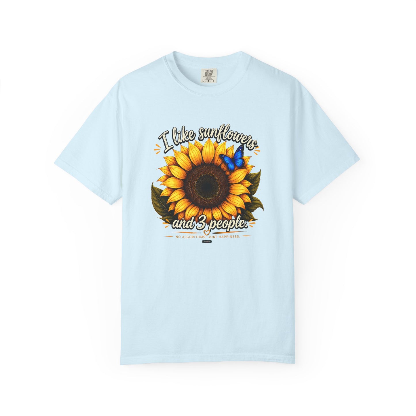 I Like Sunflowers and 3 People T-shirt