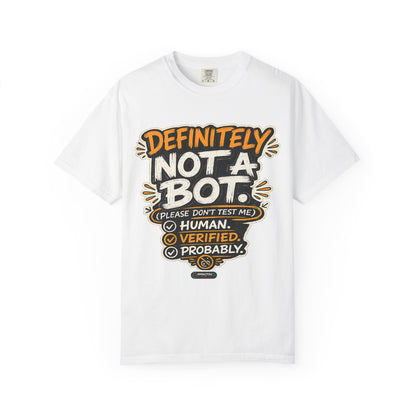Definitely Not a Bot T-Shirt