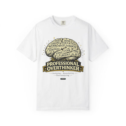 Professional Overthinker T-Shirt