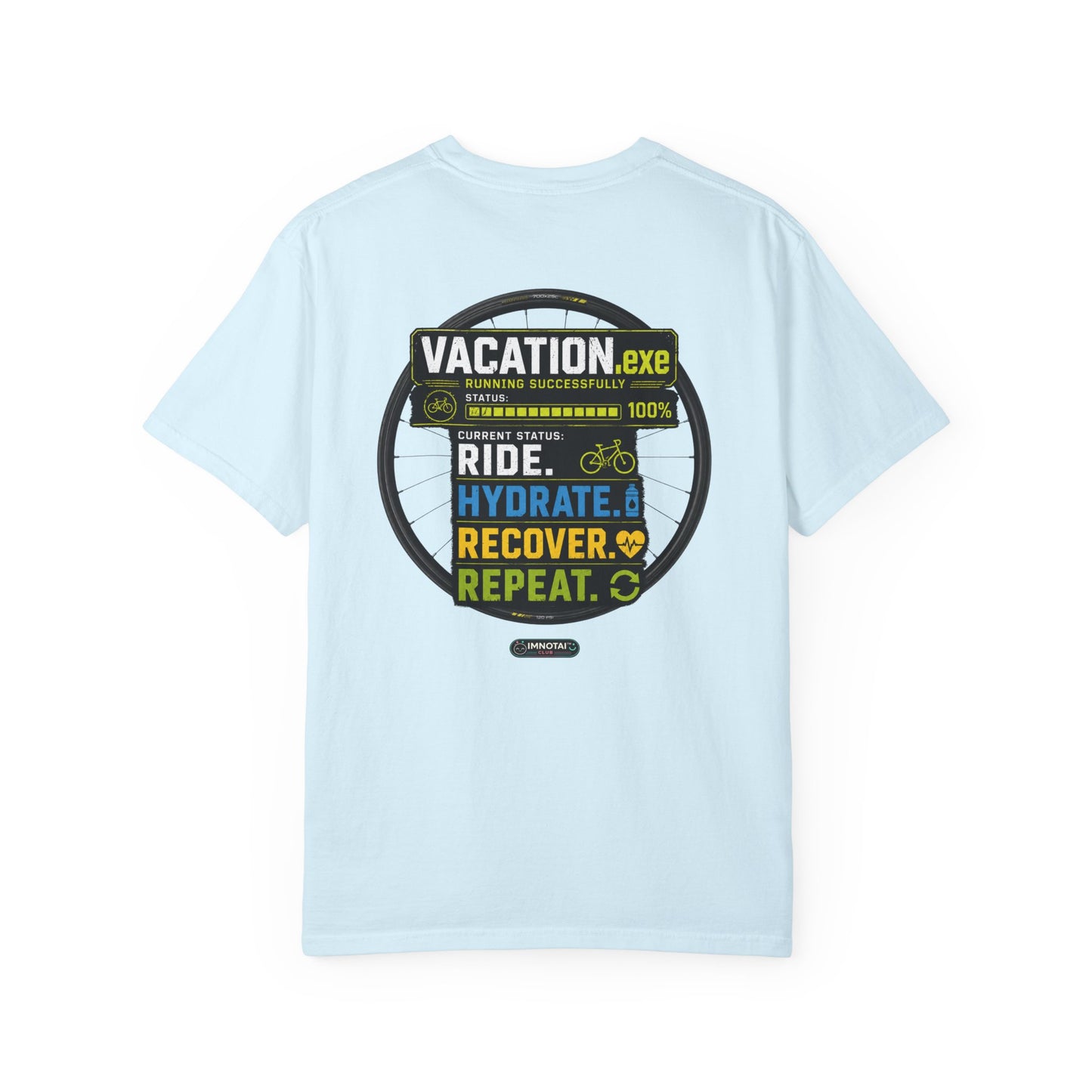 Vacation. Ride. Hydrate. Recover. Repeat. Cycling Graphic Tee