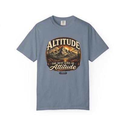 Mountain: Altitude — The Best Kind of Attitude T-Shirt