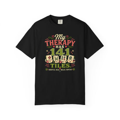 MAHJONG: My Therapy Have 141 Tile T-Shirt
