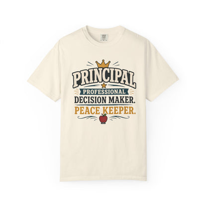 BTS: PRINCIPAL-Professional Decision Maker. Peace Keeper. T-SHIRT