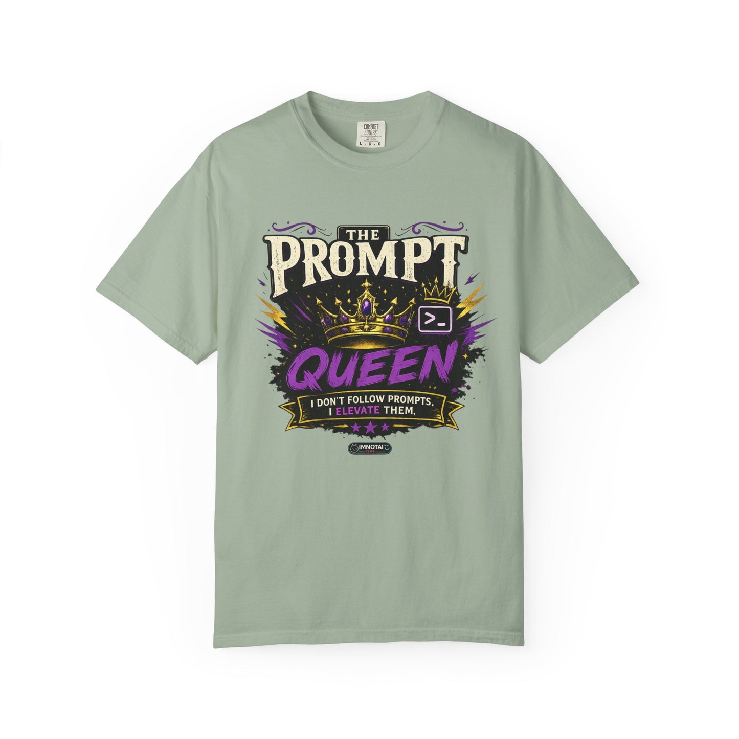 The Prompt Queen T-Shirt