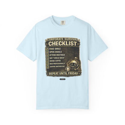 Corporate Survival Checklist T‑Shirt — Funny Office Humor Tee