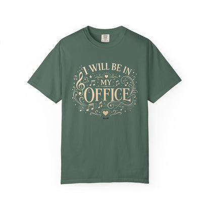 MUSIC: I Will Be In My Office T-Shirt
