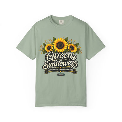 Queen of Sunflowers Naturally Unprogrammed T-Shirt