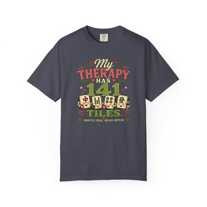 MAHJONG: My Therapy Have 141 Tile T-Shirt