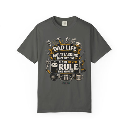 Dad Life Multitasking Since Day One T-Shirt | Funny Dad T-shirts
