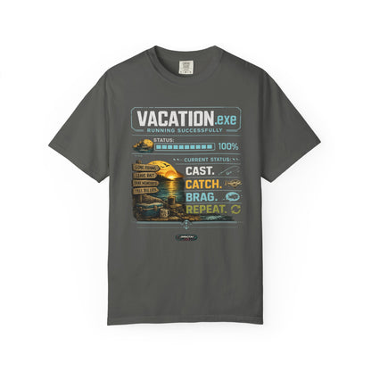 Vacation.exe. Cast. Catch. Brag. Repeat. Fishing Vacation Graphic T-Shirt