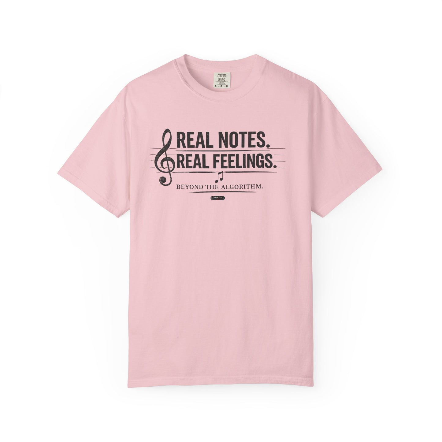 MUSIC: Real Notes, Real Feelings — 'Beyond the Algorithm' T-Shirt