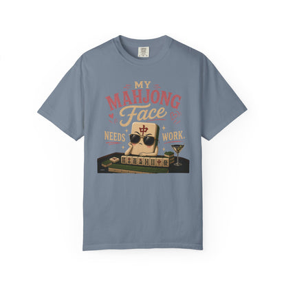 MAHJONG: My Face Need Works  T-Shirt