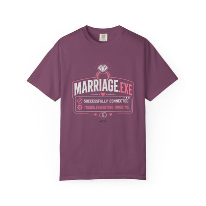 Marriage.exe Wedding Tee (Troubleshooting: Ongoing)