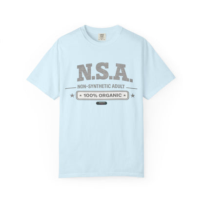 NSA 'Non-Synthetic Adult' 100% Organic T-Shirt